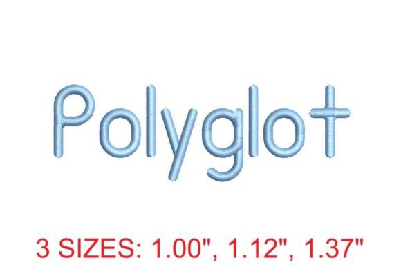 Polyglot Embroidery Font: A Multilingual Design Tool for Creative Embroidery